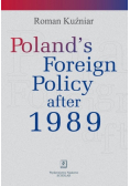 Poland's Foreign Policy after 1989