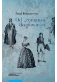 Od romansu do powieści Studia o polskiej literaturze narracyjnej druga połowa XVII wieku-pierwsza połowa XIX wieku