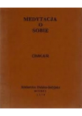 Medytacja o sobie
