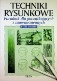 Techniki rysunkowe Poradnik dla początkujących i zaawansowanych
