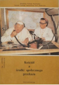 Kościół a środki społecznego przekazu