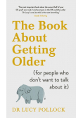 The Book About Getting Older