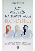 Czy mężczyźni naprawdę wolą blondynki?