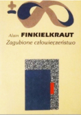 Zagubione człowieczeństwo