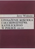 Uposażenie kościoła i duchowieństwa katolickiego w Polsce 1918 1939