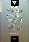 Warsztat doradcy zawodu