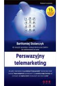 Perswazyjny telemarketing 65 narzędzi sprzedaży i obsługi klienta przez telefon do zastosowania