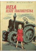 Hela będzie traktorzystką  1950 r.