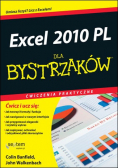 Excel 2010 PL Ćwiczenia praktyczne dla bystrzaków
