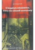 O bogatym młodzieńcu który nie odszedł zasmucony