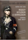 Między Hitlerem a Himmlerem