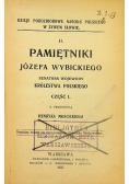 Pamiętniki Józefa Wybickiego Część II 1905 r.