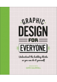 Graphic Design For Everyone