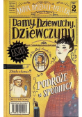 Damy dziewuchy dziewczyny Podróże w spódnicy
