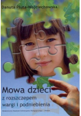 Mowa dzieci z rozszczepem wargi i podniebienia