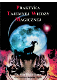 Praktyka tajemnej wiedzy magicznej