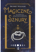 Magiczne sznury. Jak wykorzystać moc węzłów..