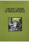 Groby i zamki w Wielkopolsce