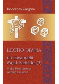 Lectio Divina Do Ewangelii Męki Pańskiej 3