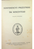 Konferencye i przestrogi św Wincentego 1909 r.