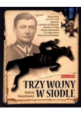 Trzy wojny w siodle