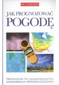 Jak prognozować pogodę