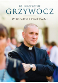 W duchu i przyjaźni