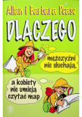 Dlaczego mężczyźni nie słuchają a kobiety nie umieją czytać map