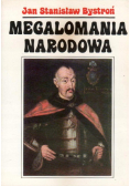 Megalomania narodowa