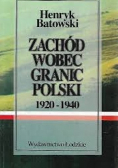 Zachód wobec granic Polski 1920 - 1940