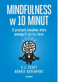 Mindfulness w 10 minut. 71 prostych nawyków