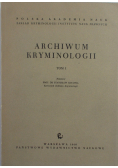 Archiwum kryminologii tom I
