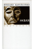 Kapuściński Ryszard - Heban