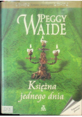 Księżna jednego dnia