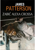 Zabić Alexa Crossa