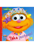 Sezamkowy Zakatek 18 Taka jestem