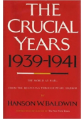 The crucial years  1939  1941