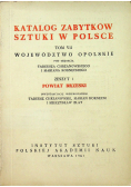 Katalog zabytków sztuki w Polsce Tom VII zeszyt 1