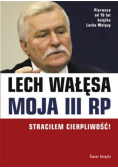 Moja III RP plus autograf  Wałęsy