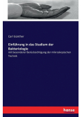 Einführung in das Studium der Bakteriologie
