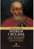 Piórem i buławą