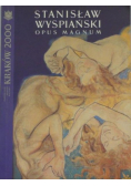 Stanisław Wyspiański Opus Magnum