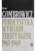 Publicystyka wywiady teksty różne 1939 - 1963
