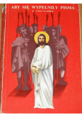 Aby się wypełniły pisma