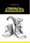 W trepach na Madagaskarze. Zapiski młodego misjonarza