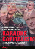 Karaoke Capitalism Zarządzanie dla ludzkości