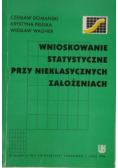 Wnioskowanie statystyczne przy nieklasycznych założeniach