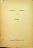 Historia Polski Tom III Mapy