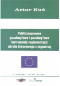 Publicznoprawne pozataryfowe i parataryfowe instrumenty
