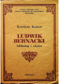 Ludwik Bernacki bibliolog i edytor